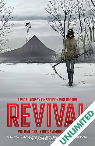 Revival Vol. 1: You're Among Friends